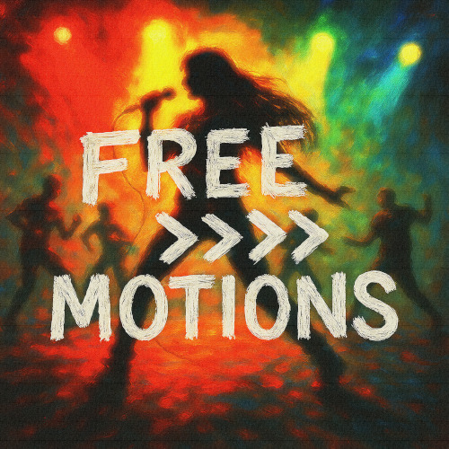 FREE MOTIONS